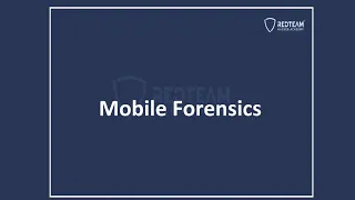 3. Certified Digital Forensics Analyst -  Introduction To Android Forensics | RedTeam 360