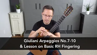 Giuliani Arpeggios No.7-10 & Right Hand Fingering Lesson for Classical Guitar