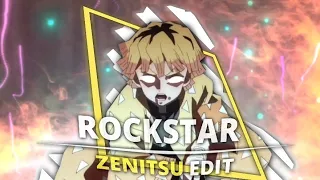 ZENITSU - ROCKSTAR/DEMON SLAYER {EDIT/AMV}4K