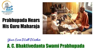 Prabhupada Hears His Guru Maharaja - A.C.Bhaktivedanta Swami Prabhupada