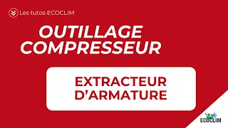 Outillage compresseur - Extracteur d'armature