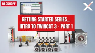 Getting Started with TwinCAT 3 - Part 1