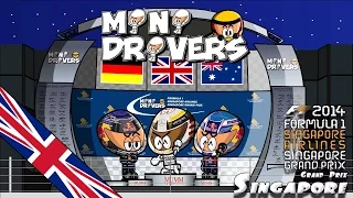 [ENGLISH] MiniDrivers - Chapter 6x14 - 2014 Singapore Grand Prix