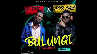 BULUNGI [KULUNGI]  by  Mark page ft  G sha [Official Prom Audio] mp3