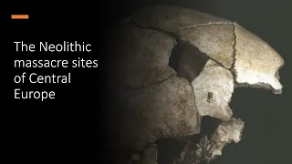 Neolithic Massacres