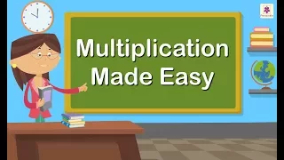 Multiplication Made Easy | Mathematics Grade 4 | Periwinkle