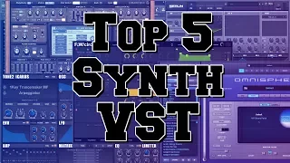 My Top 5 VST synths of 2017 to Now