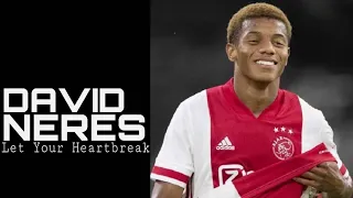 David Neres | Goals & Skills AFC Ajax 2021 ▶ EMDI x RØGUENETHVN - Let Your Heartbreak [NCS Release]