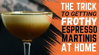 How to make a frothy Espresso Martini | Classic Cocktail Recipes