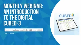 An Introduction to the Digital CUBED-3 with Dr. Douglas Petersen