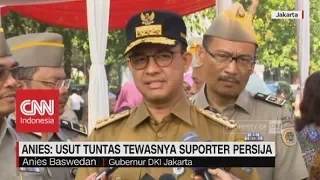 Anies: Usut Tuntas Tewasnya Suporter Persija, Oknum Bobotoh Aniaya Jakmania