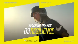 Reaching the Sky | RESILIENCE - Episode 3 | Discovery+