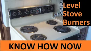 How to Level Electric Stove Burners