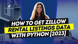 How to Get Zillow Rental Listings with Python 2023