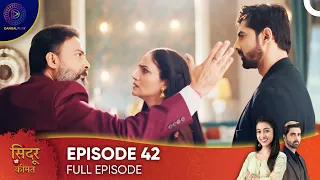 Sindoor Ki Keemat - The Price of Marriage Episode 42 - English Subtitles