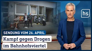 Kampf gegen Drogen im Bahnhofsviertel | hessenschau vom 26.04.2022