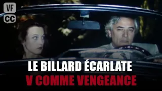 Le billard écarlate - Ann-Gisel Glass - Hélène Vincent - Drame - Film complet - V Comme Vengeance