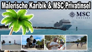 4 Häfen in der Karibik 🌴 MSC Insel Ocean Cay 🛳️ MSC Weltreise 2024 mit der MSC Poesia (024)