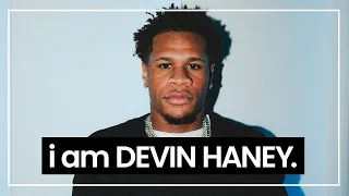 Devin Haney: I am the Dream | I AM ATHLETE