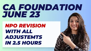 Accounts NPO Chapter Full Revision | CA Foundation June 23 | CA Foundation Online Classes | ICAI