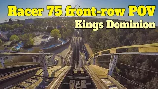Racer 75 Front-Row POV at Kings Dominion