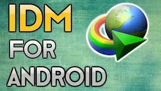 Internet Download Manager For Android | IDM for Android