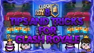 8 Tips & Tricks To Become A Better Clash Royale Player