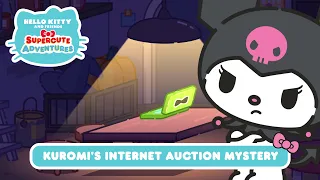 Kuromi’s Internet Auction Mystery | Hello Kitty and Friends Supercute Adventures S7 EP2