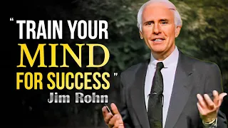 Jim Rohn - Train Your Mind For Success - Powerful Motivational Speech