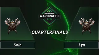 WC3 - Soin vs. Lyn - Quarterfinals - DreamHack WarCraft 3 Open Winter 2021 - Asia