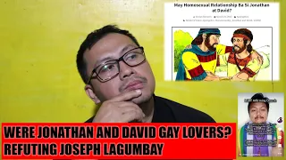 Were Jonathan and David Gay Lovers? | May Homosexual Relationship Ba Si Jonathan at David?