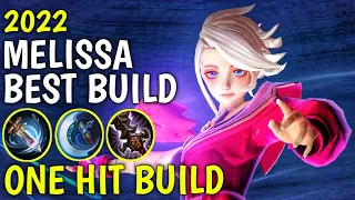 MELISSA BEST BUILD 2022 | TOP 1 GLOBAL MELISSA BUILD AND EMBLEM | MELISSA GAMEPLAY