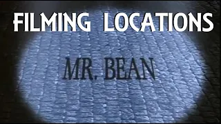 Mr Bean (TV Series) Filming Locations