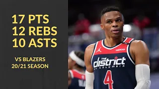 Russell Westbrook 17 Pts 12 Rebs 10 Asts Highlights vs Portland Trail Blazers | NBA 20/21 Season