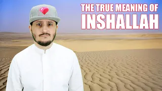 #QTip: What is the true meaning of Inshallah?