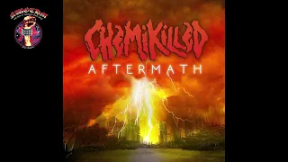 Chemikilled - Aftermath (2021)