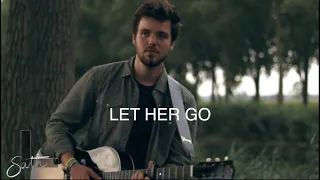 Let her go - Acoustic Cover by Sath