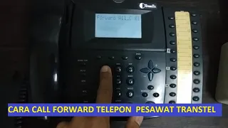 Cara Call Forward Telepon pake pesawat telepon transtel
