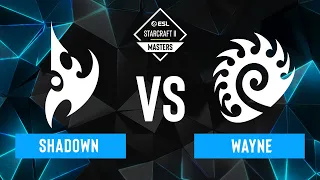 ShaDoWn vs. Wayne - ESL SC2 Masters: Spring 2024 Europe Regionals - Swiss R3