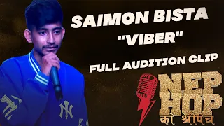 SAIMON BISTA "VIBER" || ARNA Nephop Ko Shreepech || Ithari Audition Full Individual Performance