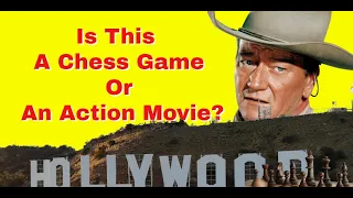 Is This A Chess Game Or An Action Movie? | Mind Boggling Counter Attack