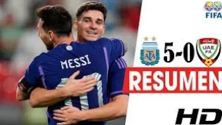 Argentina vs Emiratos Arabes 5-0 Resumen y Goles | Amistoso 2022