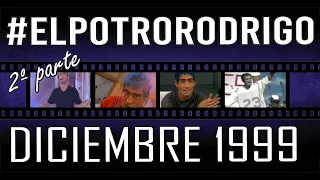 Potro Rodrigo Especial Diciembre 1999 2/3