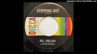 Bill Phillips - Stepping Out   - Decca 31648