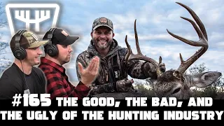 The Good, The Bad, & The Ugly of the Hunting Industry w/ Michael Waddell | HUNTR Podcast #165