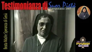 Madre Speranza di Gesù – Testimonianza di Suor Pietà – 3 Piccoli Passi