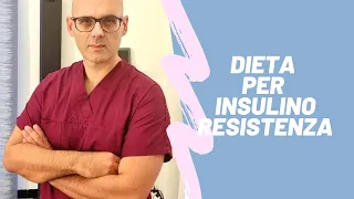 Dieta per insulinoresistenza