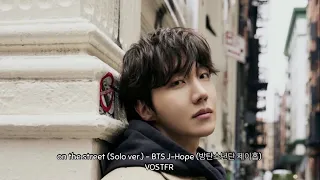 BTS J-Hope (방탄소년단 제이홉) - on the street (Solo ver.) (COLOR CODED LYRICS HAN/ROM/ENG/VOSTFR)