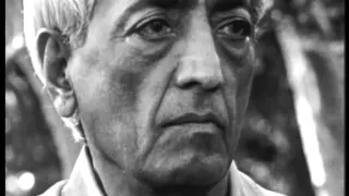 J Krishnamurti - 2. Наблюдая себя