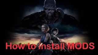 Resident Evil 3 Remake, How to install MODS